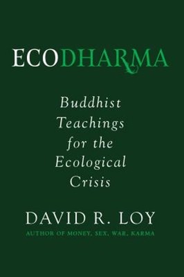 Ecodharma : Buddhist Teachings for the Ecological Crisis Paperbac