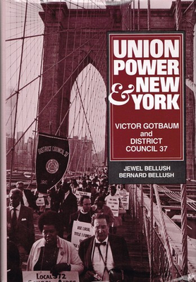 #ad #ad Union power and New York: Victor Gotbaum and District Council 37 $78.45