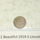 Lot #367 One Beautiful 1919-S Lincoln Wheat Fine Full Date-Letters See Pictures — photo 5