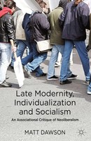 M. Dawson | Late Modernity, Individualization And Socialism | Taschenbuch (2013)