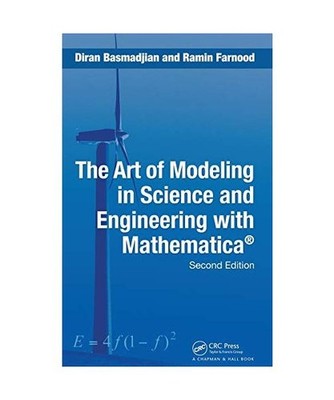 The Art of Modeling in Science and Engineering with Mathematica, Diran Basmadjia