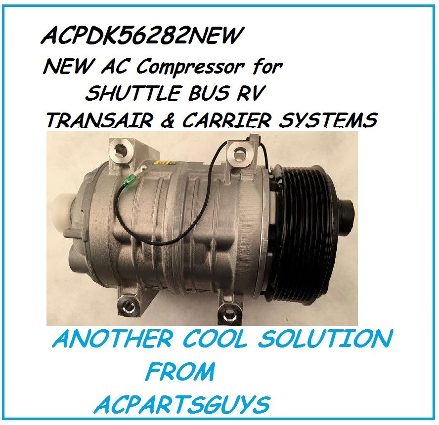 NEW AC Compressor for SHUTTLE BUS VA RV TRANSAIR CARRIER SYSTEMS 103 ...