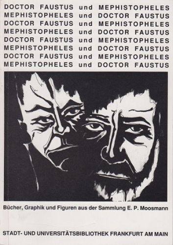 Doctor Faustus und Mephistopheles.r Ausstellung der Stadt- und Universitätsbibli - Bild 1 von 1