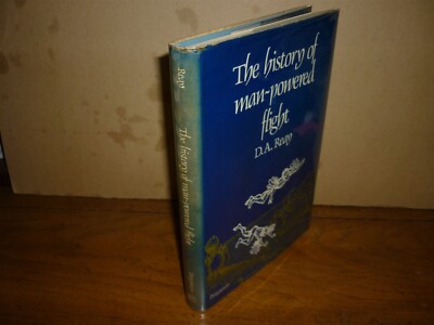 D A Reay. The History of Man-powered Flight. 1st ed. 1977. VG+ in VG+ jacket.