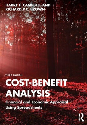 Cost-Benefit Analysis Financial and Economic Appraisal Using Spreadsheets Buch