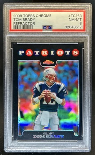 2008 Topps Chrome Tom Brady Refractor MVP #TC163 Patriots PSA 8