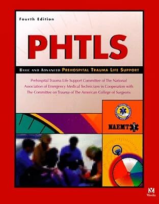 Prehospital Trauma Life Support (Phtls: Basic & Advanced Prehospital Trauma Life