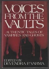 Devendra P Varma / Voices from the Vaults Authentic Tales of Vampires 1st 1987