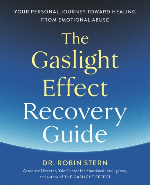 The Gaslight Effect Recovery Guide by Dr. Robin Stern (Paperback Book) - Image 7