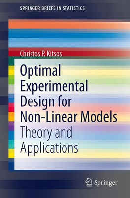 Christos P. Kitsos | Optimal Experimental Design for Non-Linear Models | Buch