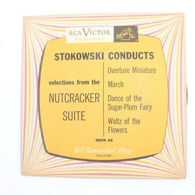 Stokowski Conducts Selections From The Nutcracker Suite 45 RPM Record VG WEPR 46