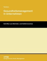 Gesundheitsmanagement In Unternehmen Tschorn Dennis