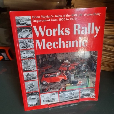 Works Rally Mechanic | Brian Moylan BMC BL Mini Cooper Rally Book