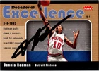 Dennis Rodman Signed 2007-08 Fleer Decades Excellence #11 Card Pistons Auto