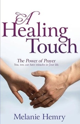 Melanie Hemry Healing Touch (Paperback) (UK IMPORT)