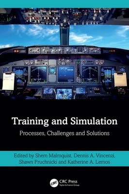 Simulation Training: Processes, Challenges And Solutions