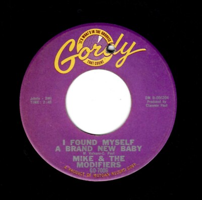 MOTOWN-MIKE/MODIFIERS-I FOUND MYSELF A BRAND NEW BABY/IT'S TOO BAD-GORDY 7006