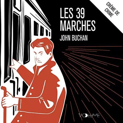 Les 39 marches, John Buchan, Loïc Rojouan et Voolume
