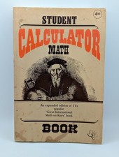 Student Calculator Math Book - Texas Instruments - 1980 - Acceptable