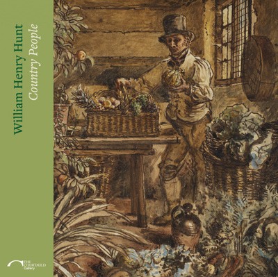 William Henry Hunt: Country People by Selbourne, Joanna
