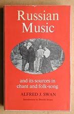 Russian Music and its Sources in Chant and Fo... by Swan, Alfred Julius Hardback