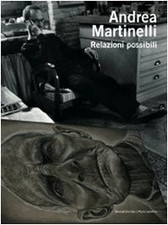 andrea martinelli relazioni possibili ediz italiana e inglese aa.vv. 97888366123