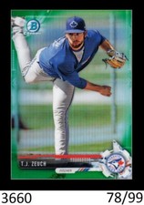 1-2017 BOWMAN CHROME DRAFT GREEN REFRACTOR T.J. ZEUCH BLUEJAYS 78/99