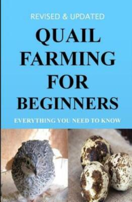 #ad #ad Quail Farming For Beginners: Everything You Need To Know Revised And Updated $10.86