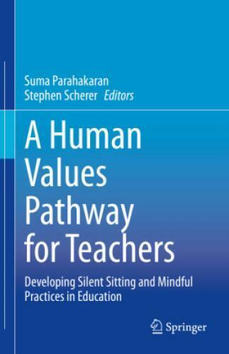 Thumbnail - A Human Values Pathway For Teachers Developing Silent Sitting And