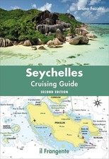 Bruno Fazzini Andrew Bailey Seychelles. Cruising guide. Nuova ediz. (Paperback)