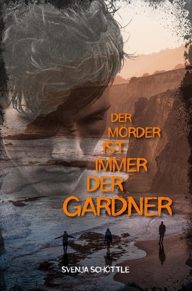 Der MöRder Ist Immer Der Gardner Svenja SchöTtle-image