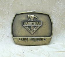Handyman Club Of America Life Member Vintage 1996 Brass Belt Buckle