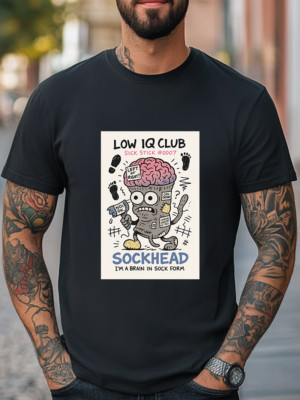 Sockhead Brain Low IQ Club Sick Stick #0007 Funny Graphic T-Shirt Unisex Tee