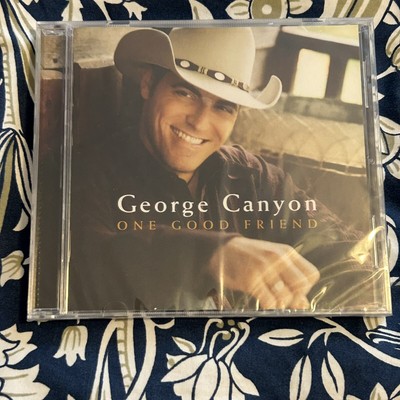 George Canyon-One Good Friend- 2004 CD SEALED Universal South USA Country Folk
