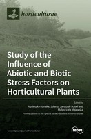 Study Of The Influence Of Abiotic And Biotic Stress Factors On Horticultural...