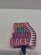 I've Got Your Back Chiropractor Retractable ID Badge Clip Holder 1.5" X 2"