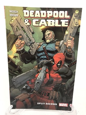 Deadpool & Cable Split Second Collects #1-3 Marvel TPB Trade Paperback Brand New