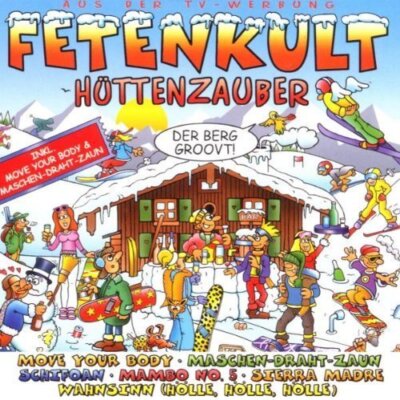 Fetenkult-H�ttenzauber (2000) - 2 CD - Eiffel 65, Lou Bega, Passion Fruit, To...