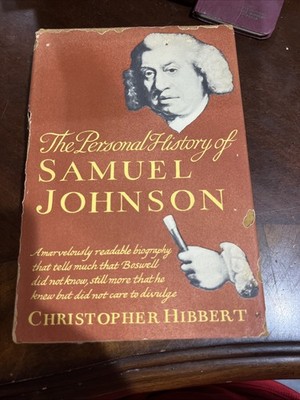 The Personal History of Samuel Johnson by Christopher HIBBERT 1st Edition 88314