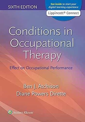 Conditions in Occupational - Paperback, by Atchison MEd OTR - Very Good c