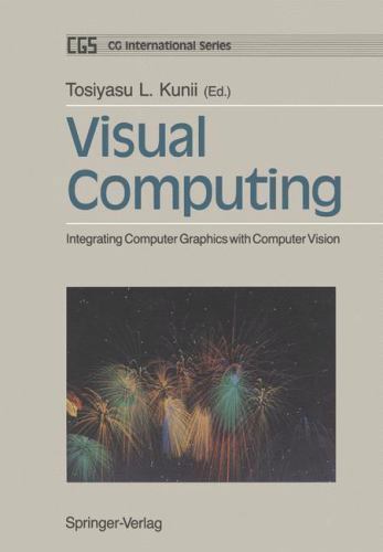 Cg International Ser.: Visual Computing : Integrating Computer Graphics ...