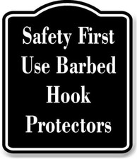 Safety First Use Barbed Hook Protectors BLACK Aluminum Composite Sign