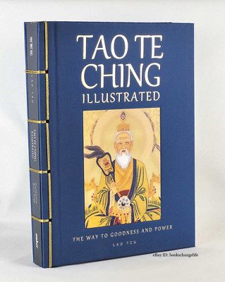 TAO TE CHING by Lao Tzu Way to Goodness & Power Illustrated Hardcover Brand New