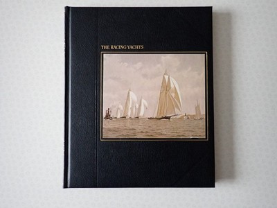 The Seafarers Time Life Books The Racing Yachts