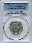1892 BARBER 25c Altered Surf AU Detail PCGS Graded Silver Quarter Coin #5601