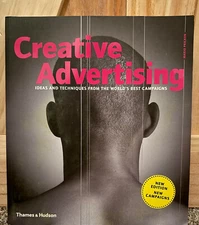 Creative Advertising Book. Ideas and techniques from the worlds best campaigns.
