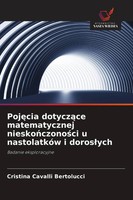 Poj¿Cia Dotycz¿Ce Matematycznej Niesko¿Czono¿Ci U NastolatkóW I Doros¿Ych Buch