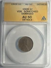 1909 VDB LINCOLN WHEAT CENT GRADED ANACS AU50 DETAILS