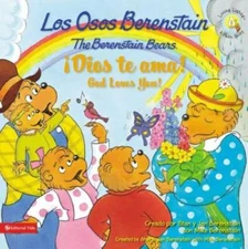 Los Osos Berenstain, Dios te ama / God Loves You (Spanish Edition) - GOOD