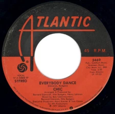 Chic - Everybody Dance / Est-Ce Que C'est Chic (7" Single)